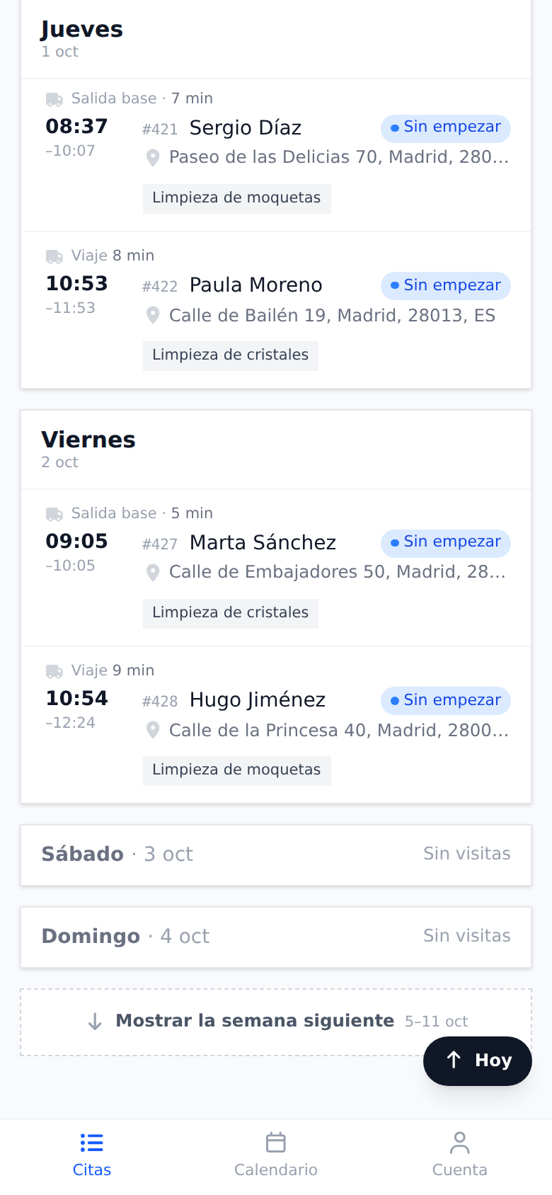 El final de la semana en la app del técnico: dos días laborables con visitas, dos líneas cortas "Sin visitas" del fin de semana, el botón "Mostrar la semana siguiente" y el botón oscuro "Hoy"