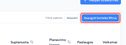 Dešinysis kortelių eilės galas su užrašu „Filtrai pakeisti“ ir mygtukais „Atšaukti“ bei „Išsaugoti kortelės filtrus“